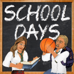School Days for PC