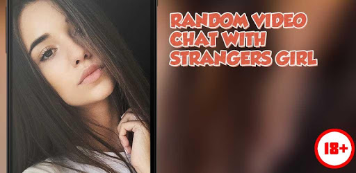Random Video Chat With Strangers Girl PC screenshot
